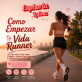 Cómo Empezar tu Vida Runner
